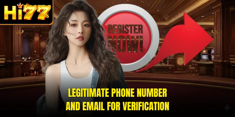 Legitimate phone number and email for verification